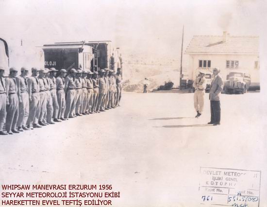 Whipsaw Manevrası Erzurum 1956 Seyyar Meteoroloji Ekibi Hareketten Önce Teftiş Ediliyor